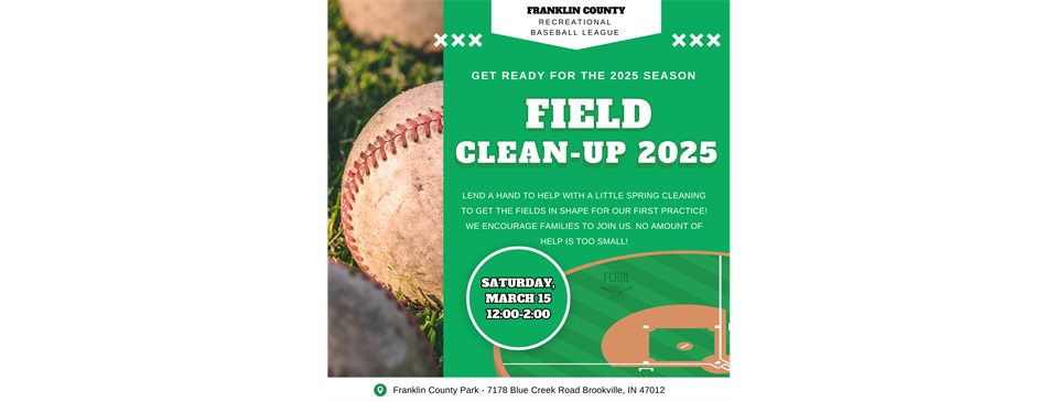 FIELD CLEAN UP 3/15/25 12:00-2:00PM!